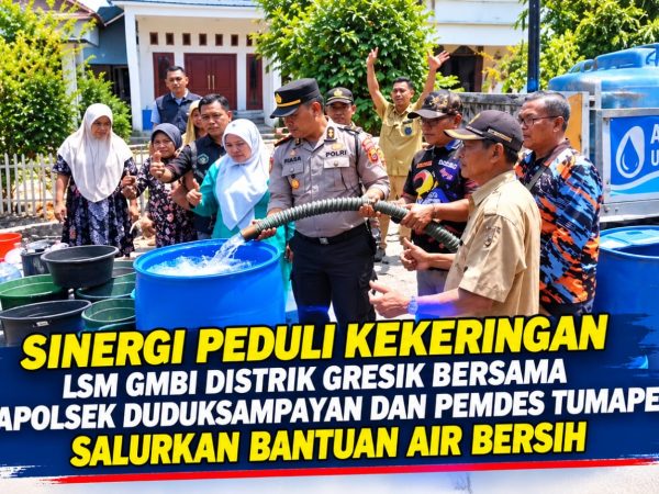 LSM GMBI Distrik Gresik Bersinergi Bersama Polri dan Pemdes Salurkan Bantuan Air Bersih